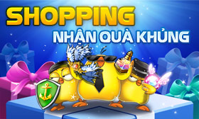 Shopping nhận quà Khủng